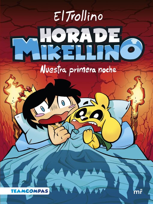 Title details for Hora de Mikellino 1. Nuestra primera noche by El Trollino - Wait list
